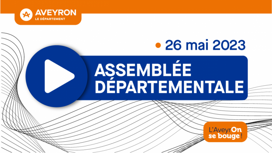 Assemblée départementale du 26 mai 2023