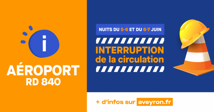 Info Travaux : réfection de la chaussée d’une section de RD840 ainsi que la chaussée du giratoire de l’aéroport