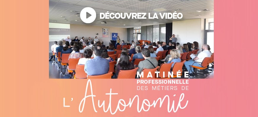 Matinée de l'autonomie - 25 juin 2024 Matinée de l'autonomie - 25 juin 2024