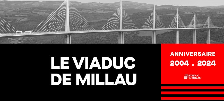 Viaduc de Millau - Anniversaire Viaduc de Millau - Anniversaire