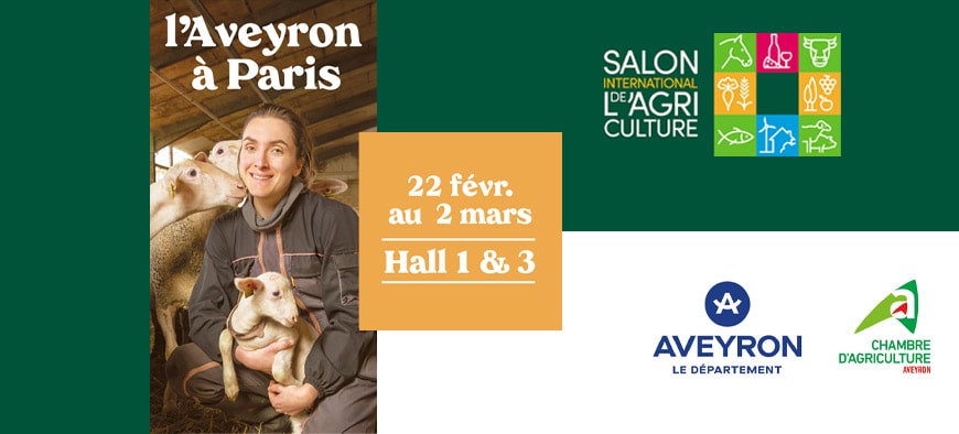 Agriculture : l’Aveyron a rendez-vous au Salon International dès ce samedi 22 février Agriculture : l’Aveyron a rendez-vous au Salon International dès ce samedi 22 février