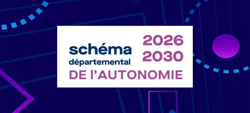 schéma départemental de l’autonomie 2026-2030