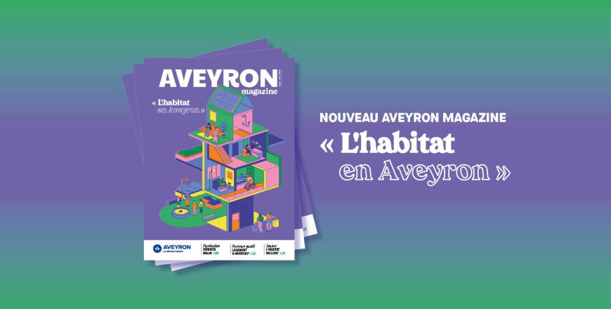 L'habitat en Aveyron - Aveyron magazine