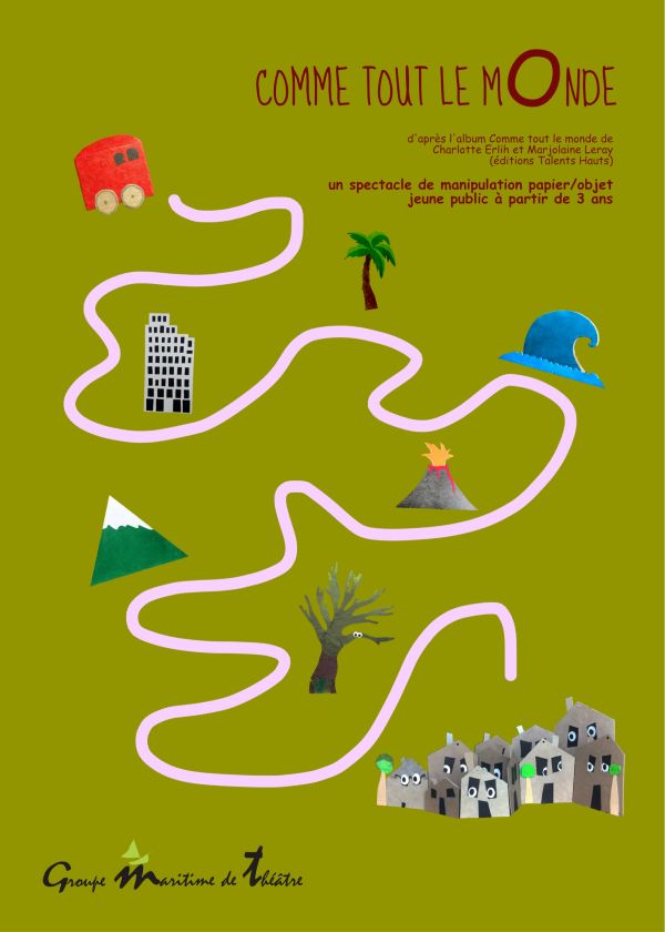 COMME TOUT LE MONDE  d’après l’album Comme tout le monde de Charlotte Erlih et Marjolaine Leray (éditions Talents Hauts)  un spectacle de manipulation papier/objet jeune public à partir de 3 ans  Groupe Maritime de Théâtre