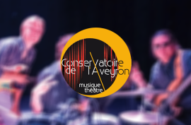 Conservatoire départemental de l'Aveyron musique et théâtre