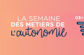 La semaine des métiers de l'autonomie - 3 au 14 novembre 2025 - agent de service, aide soignant, aide à domicile, infirmier La semaine des métiers de l'autonomie - 3 au 14 novembre 2025 - agent de service, aide soignant, aide à domicile, infirmier
