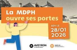 La MDPH ouvre ses portes - rdv le 28/01/2026